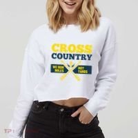 Xc Cross Country Coach Gift We Run Miles Cropped Pullover Crew thumb 2