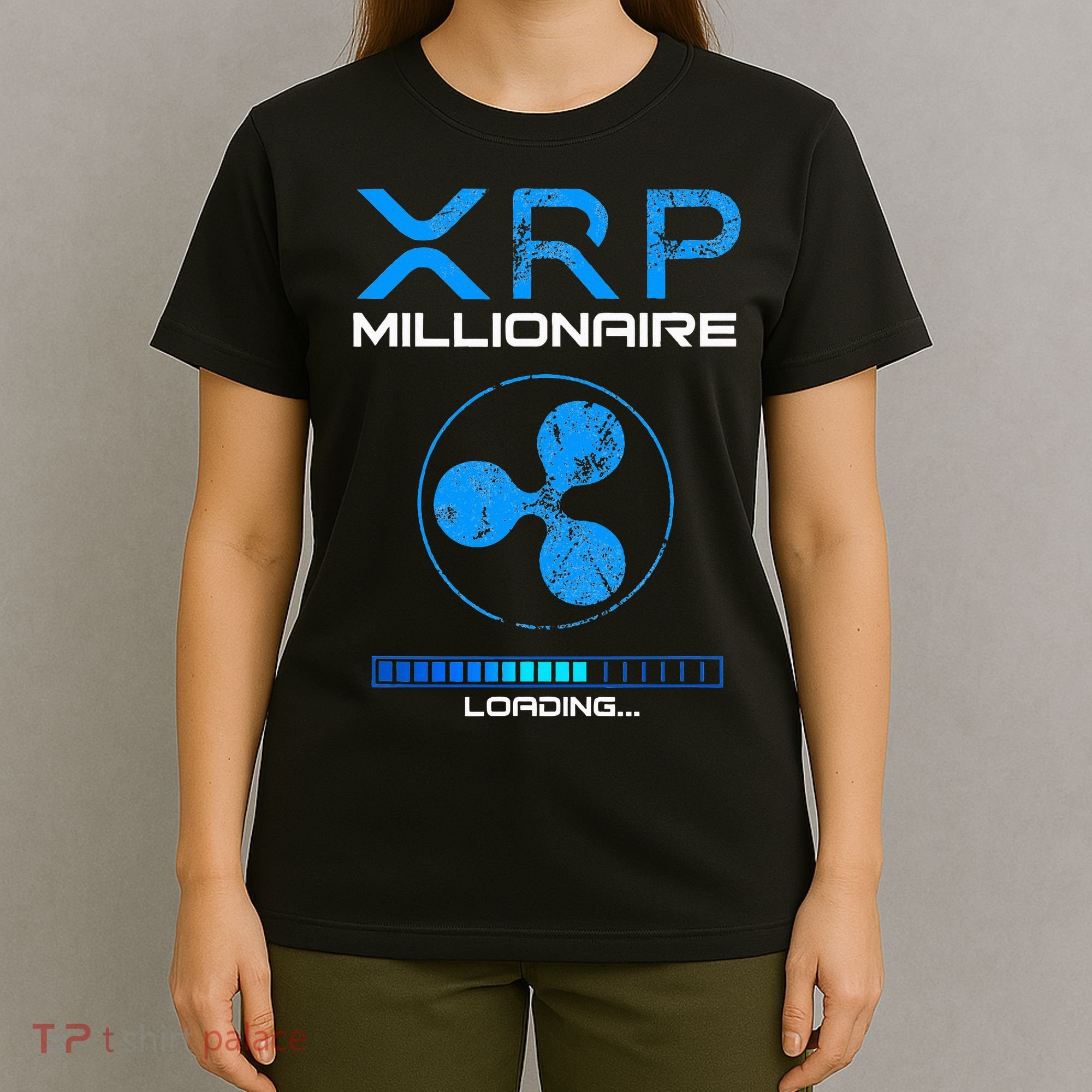 Xrp Crypto Millionaire Hodl Loading Ripple Token T-Shirt