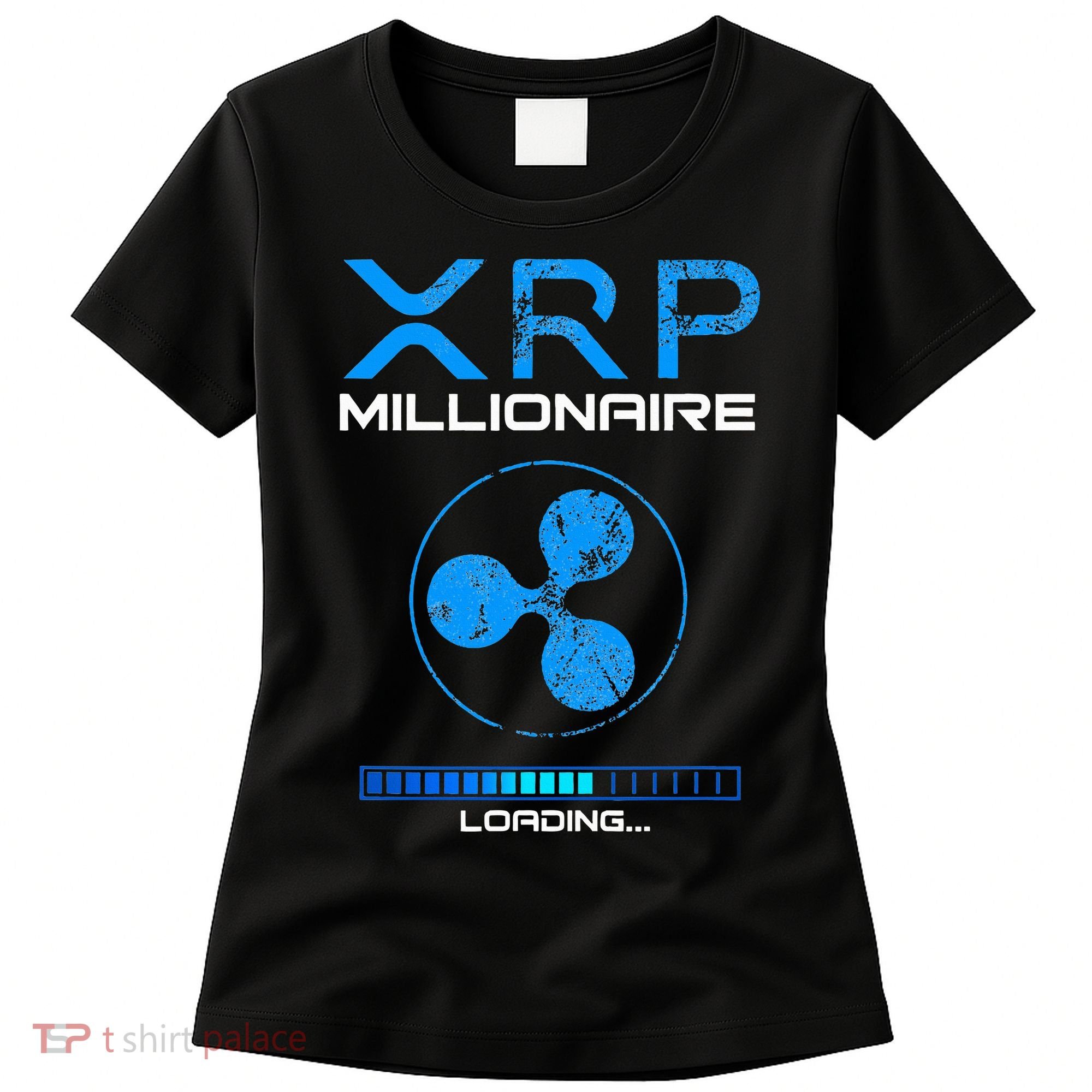 Xrp Crypto Millionaire Hodl Loading Ripple Token Women's T-Shirt