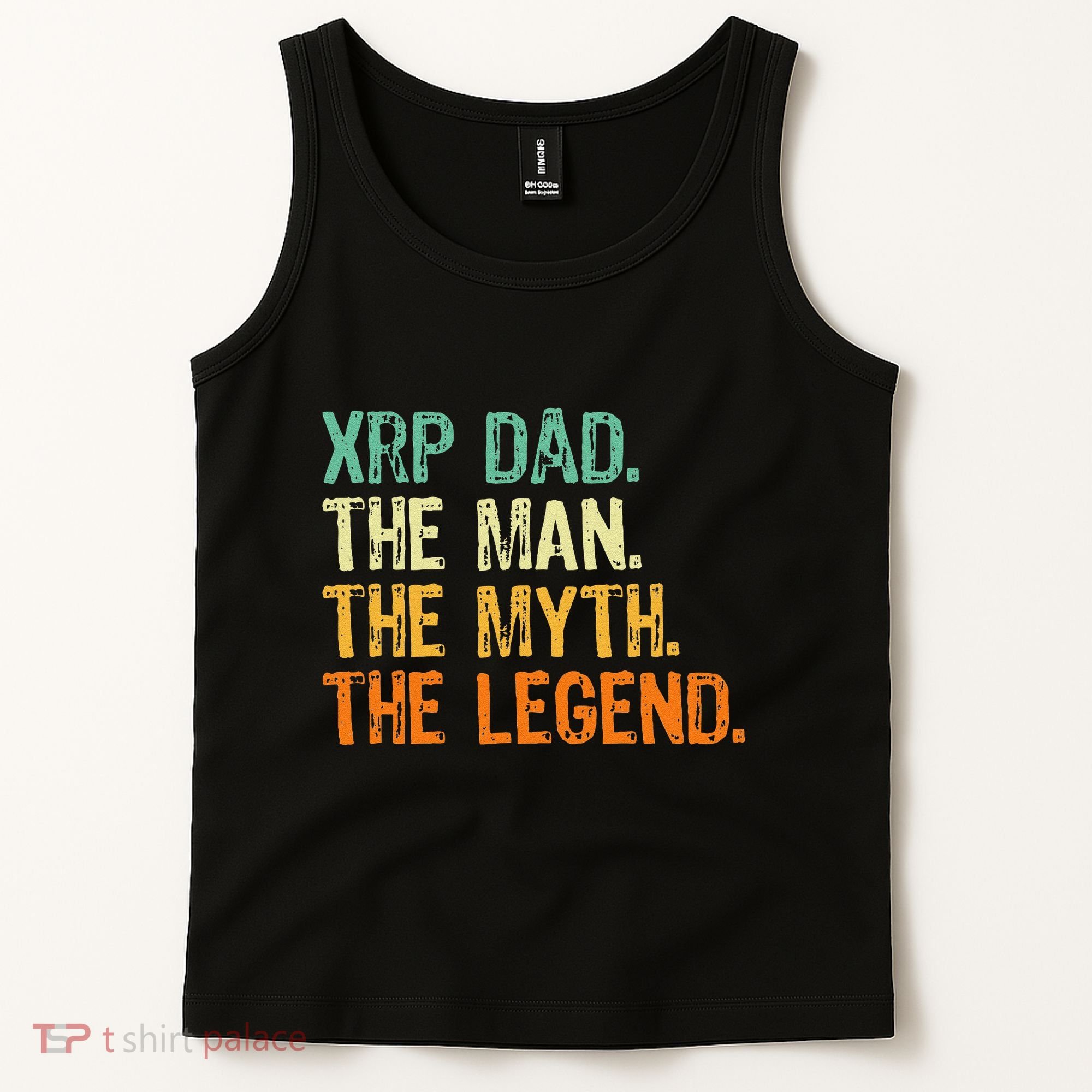 Xrp Dad Crypto Merchandise Man Myth Legend Tank Top