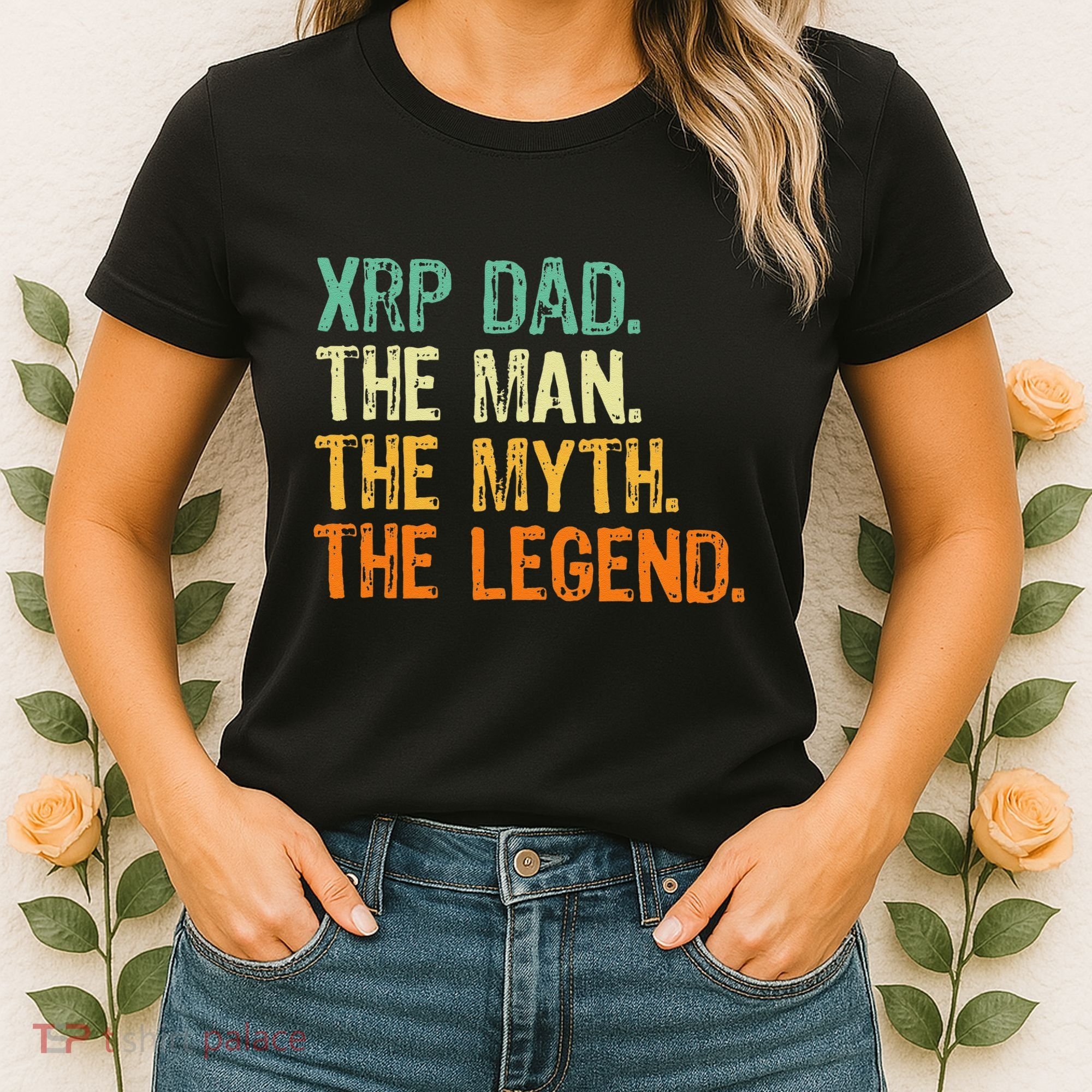 Xrp Dad Crypto Merchandise Man Myth Legend Women's T-Shirt