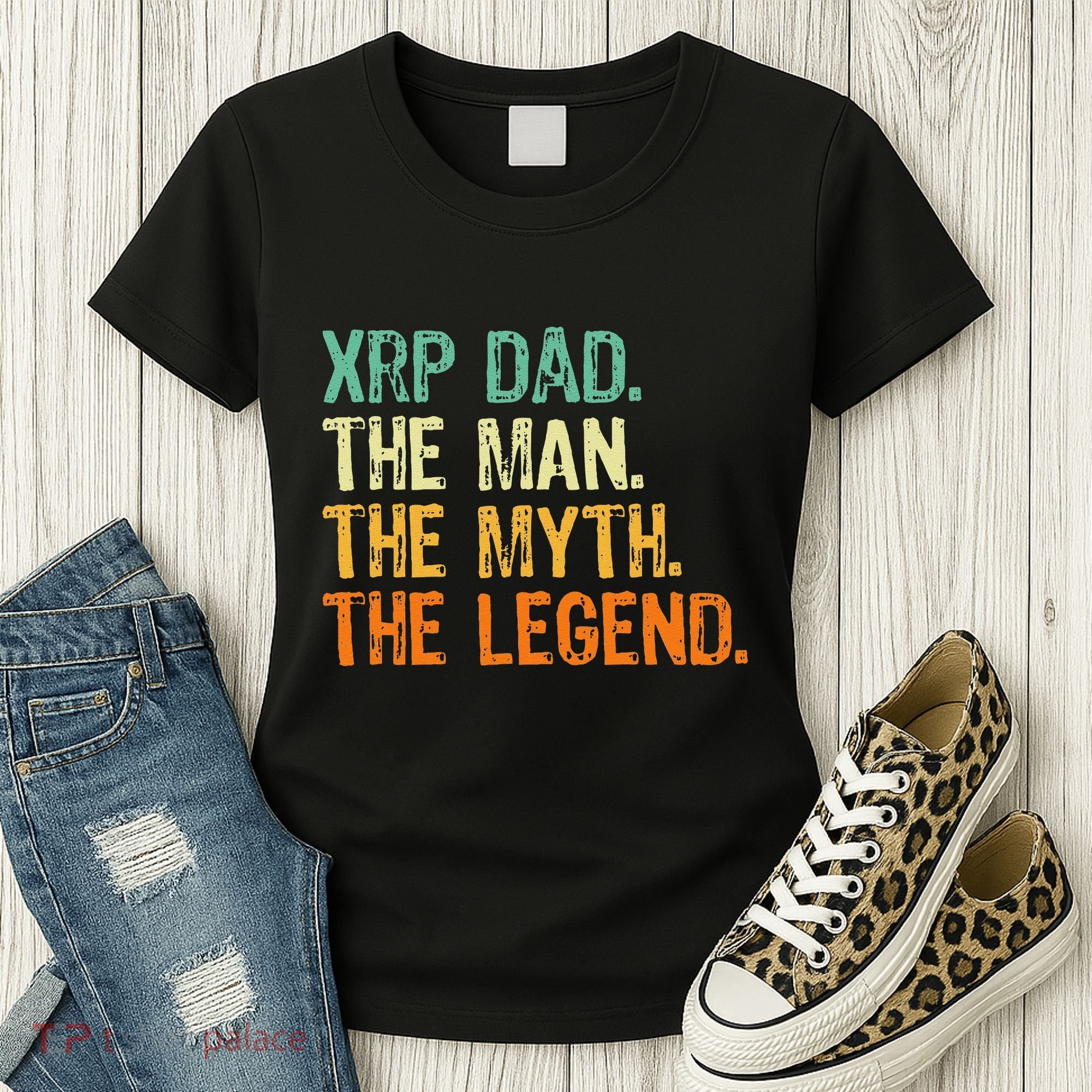Xrp Dad Crypto Merchandise Man Myth Legend Women's T-Shirt