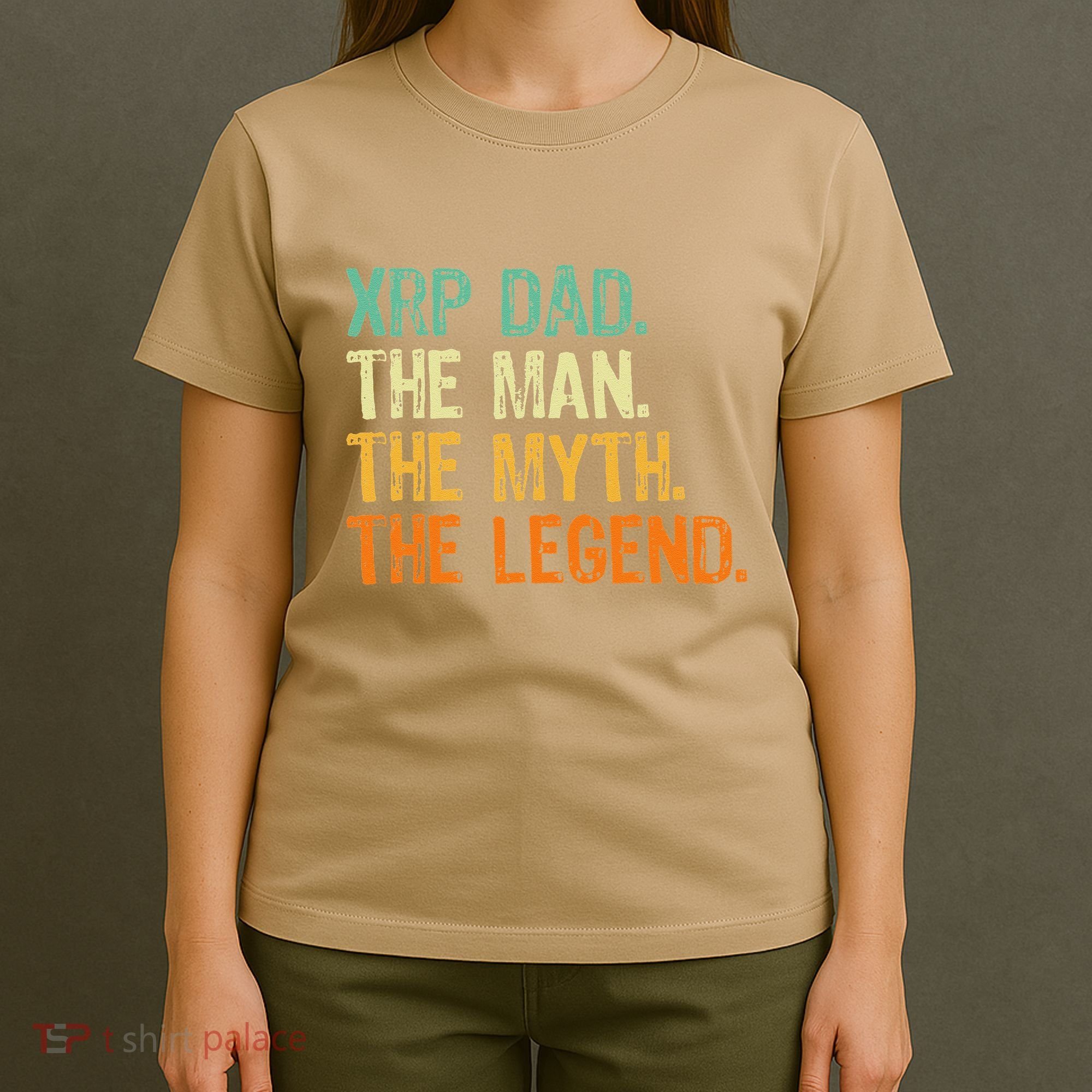 Xrp Dad Crypto Merchandise Man Myth Legend T-Shirt