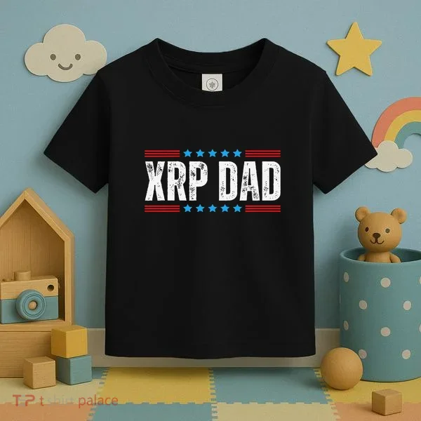 Xrp Dad Crypto Merchandise Toddler T-Shirt
