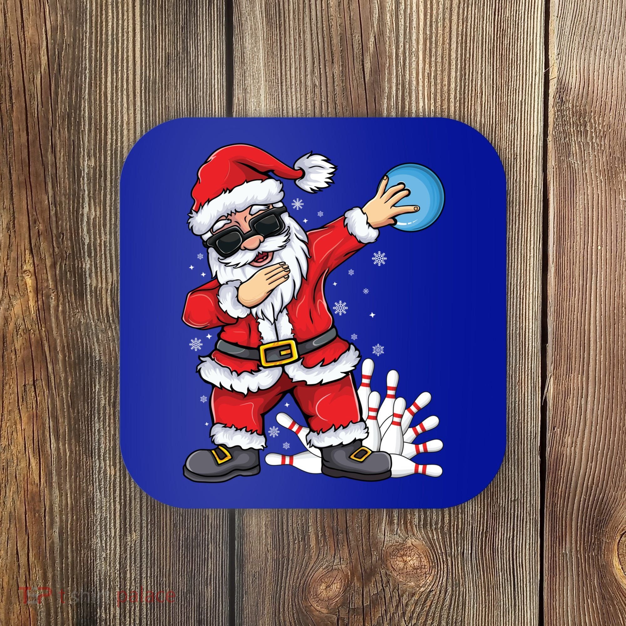 Xmas Dabbing Santa Bowling Ball And Pins Christmas Bowling Meaningful Gift Coaster