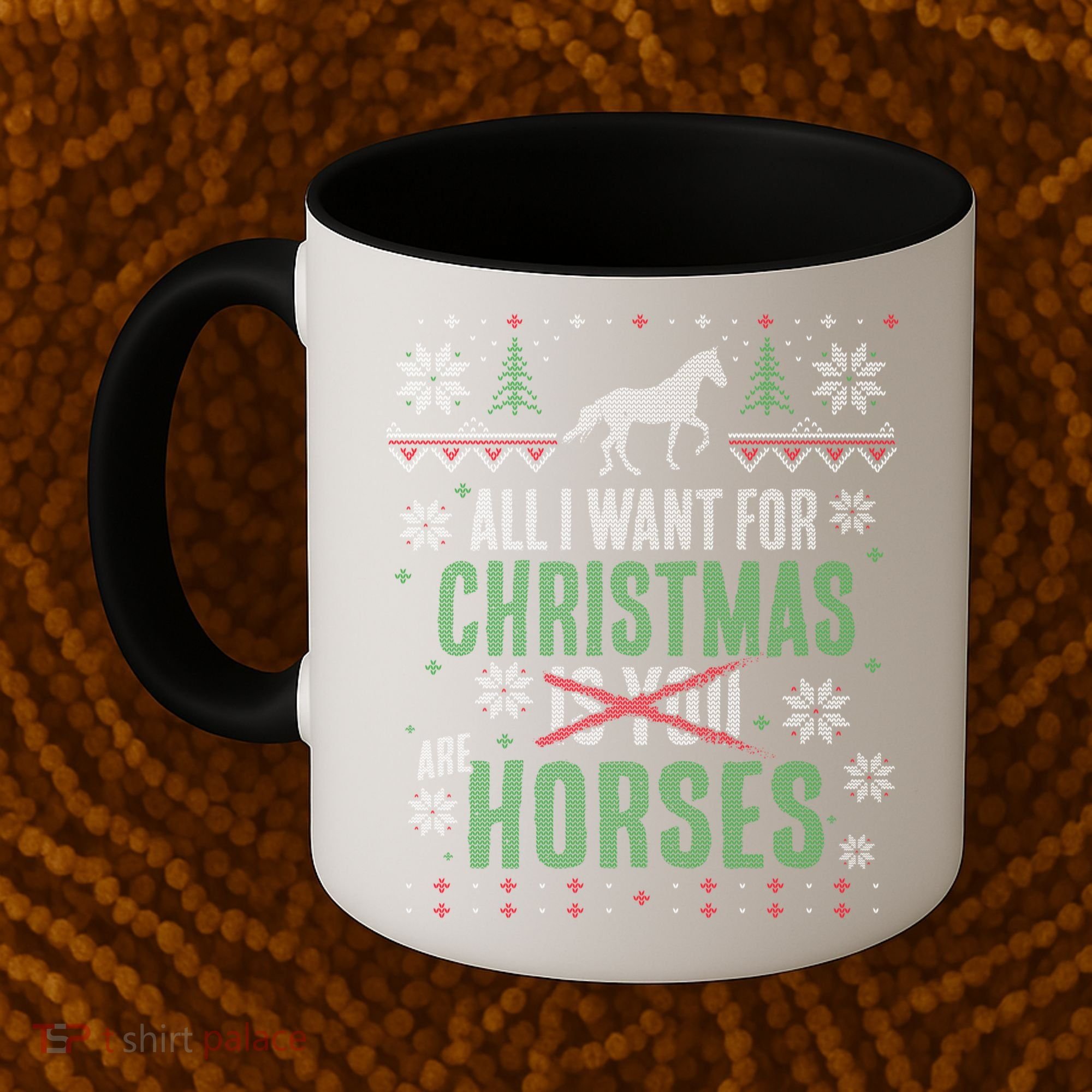 Xgiftmas Gift All I Want For Christmas Are Horses Gift Coffee Mug