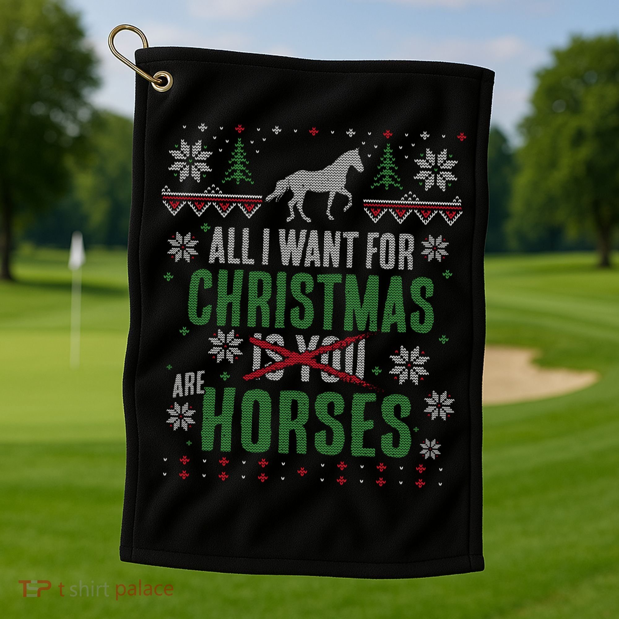 Xgiftmas Gift All I Want For Christmas Are Horses Gift Golf Towel