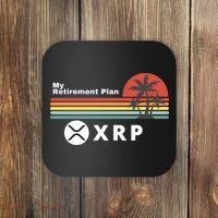XRP Is My Retirement Plan, XRP Ripple Logo, Cryptocurrency Coaster thumb 0