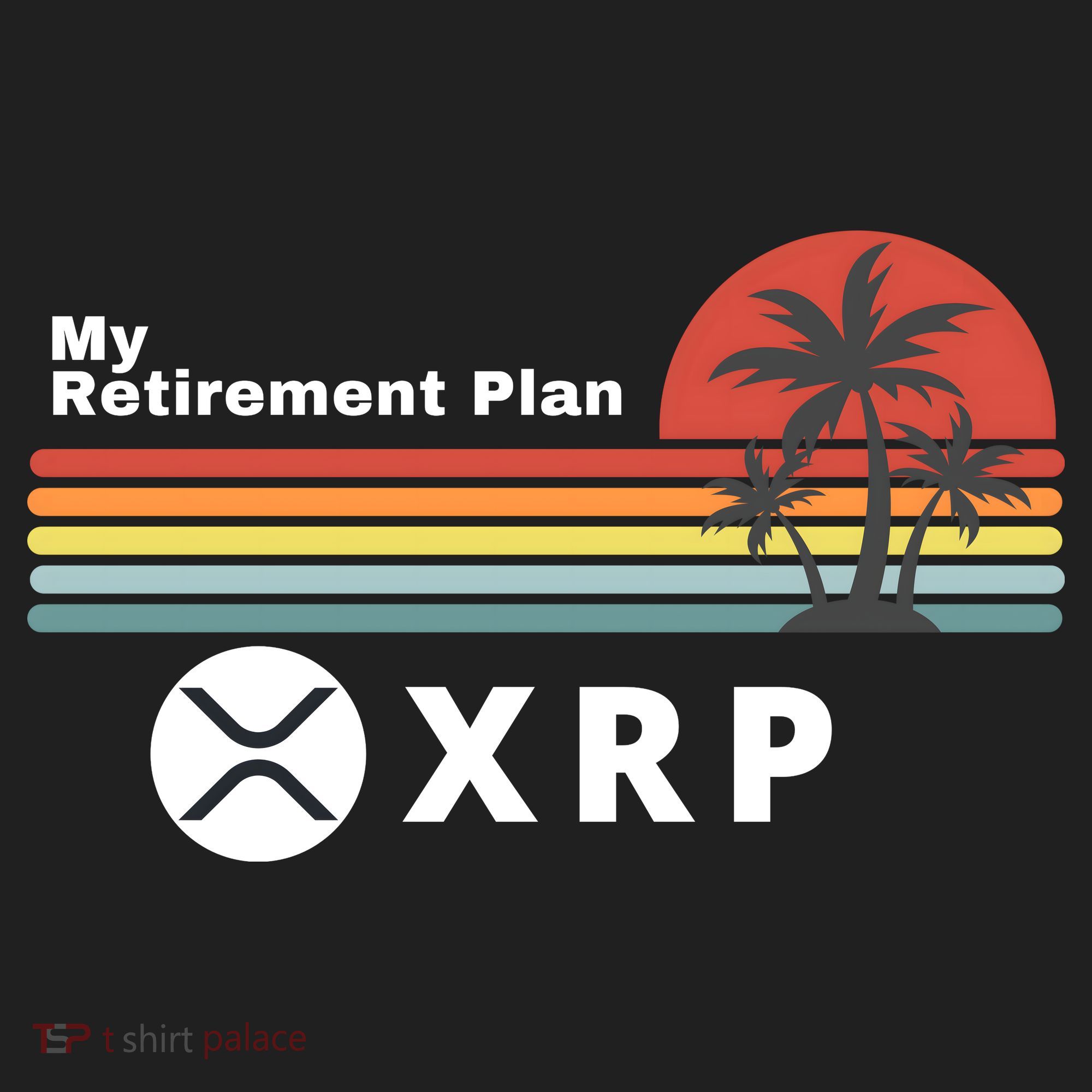 XRP Is My Retirement Plan, XRP Ripple Logo, Cryptocurrency Hat