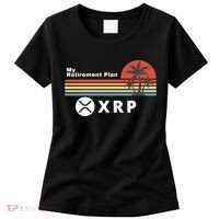 XRP Is My Retirement Plan, XRP Ripple Logo, Cryptocurrency Women's T-Shirt thumb 0