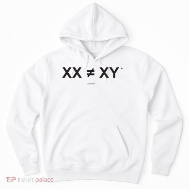 XX Is Not The Same As XY Science (Genetics Chromasome) (C) Hoodie