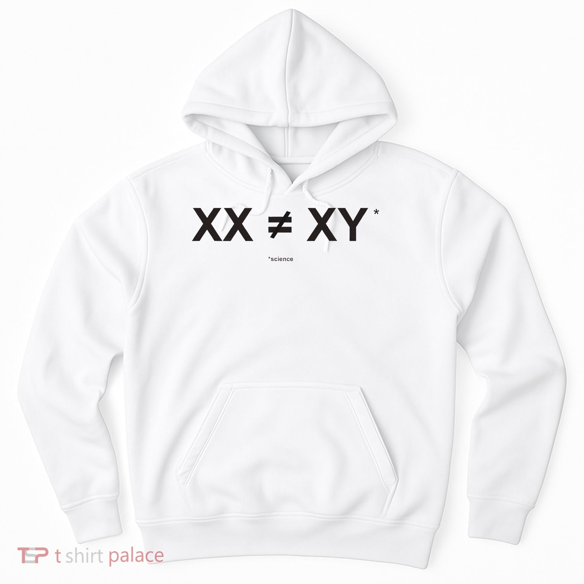 XX Is Not The Same As XY Science (Genetics Chromasome) (C) Hoodie
