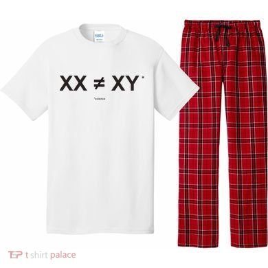XX Is Not The Same As XY Science (Genetics Chromasome) (C) Pajama Set