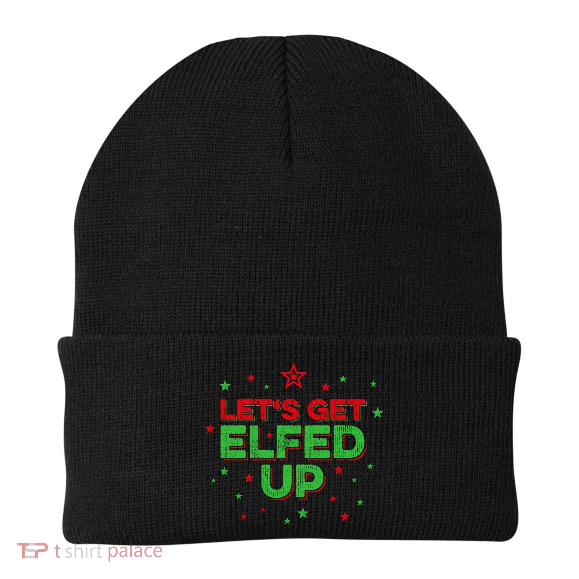 Xmas Ing Team Christmas Party Squad Meaningful Gift Lets Get Elfed Up Gift Beanie