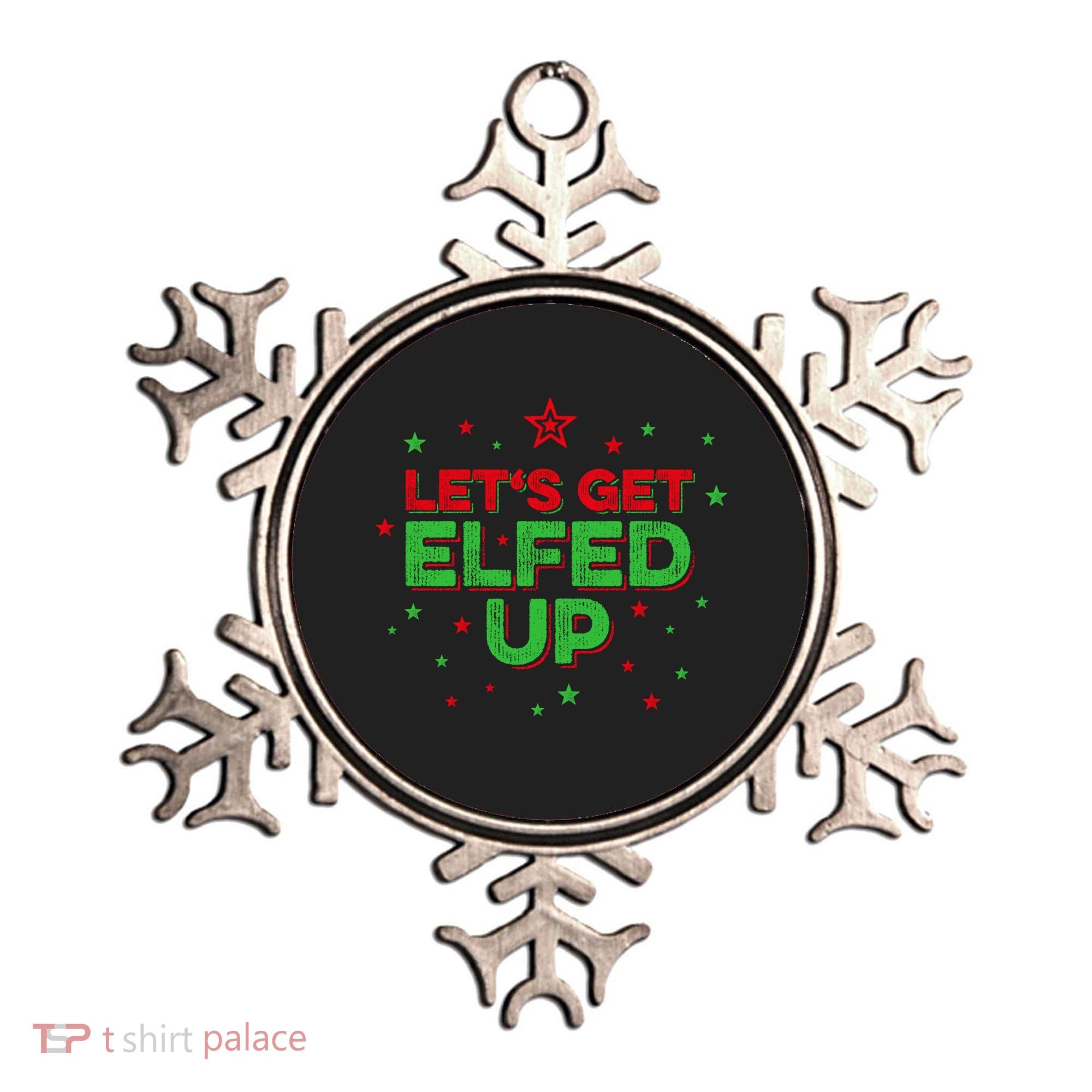 Xmas Ing Team Christmas Party Squad Meaningful Gift Lets Get Elfed Up Gift Ornament