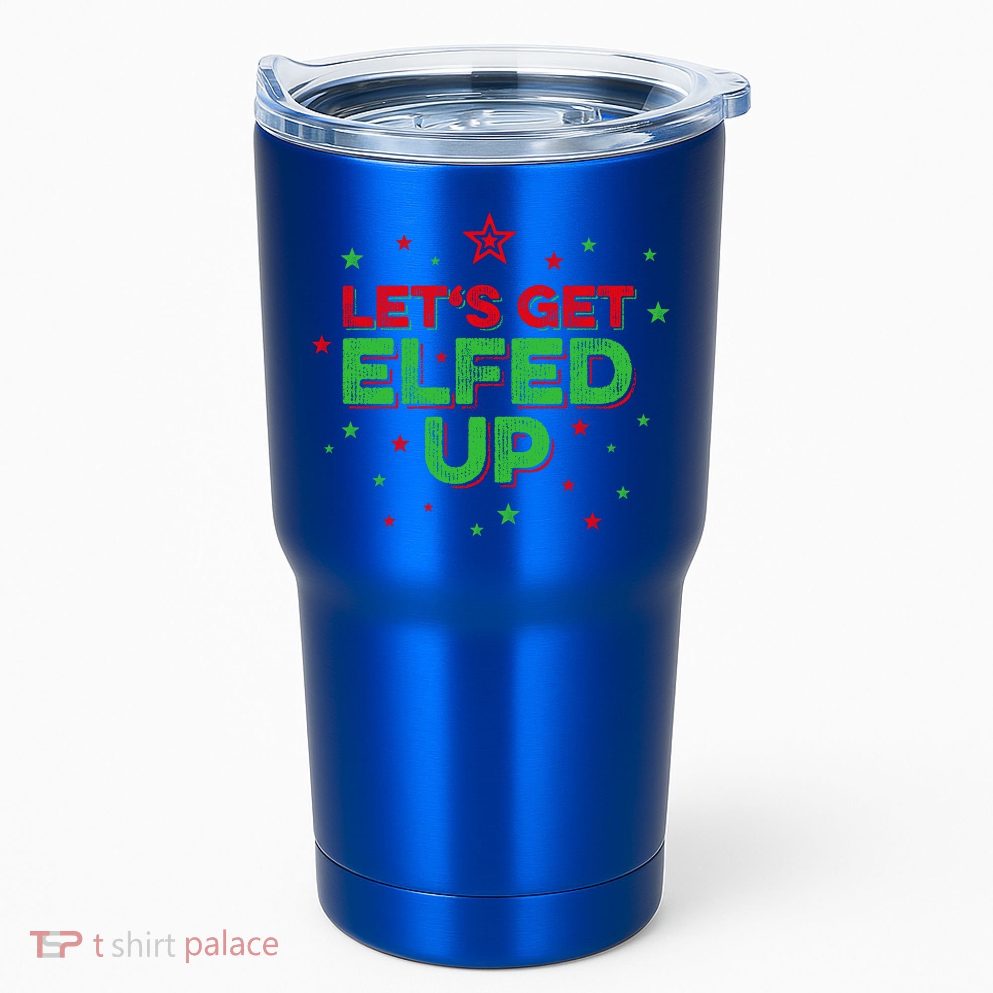 Xmas Ing Team Christmas Party Squad Meaningful Gift Lets Get Elfed Up Gift Tumbler