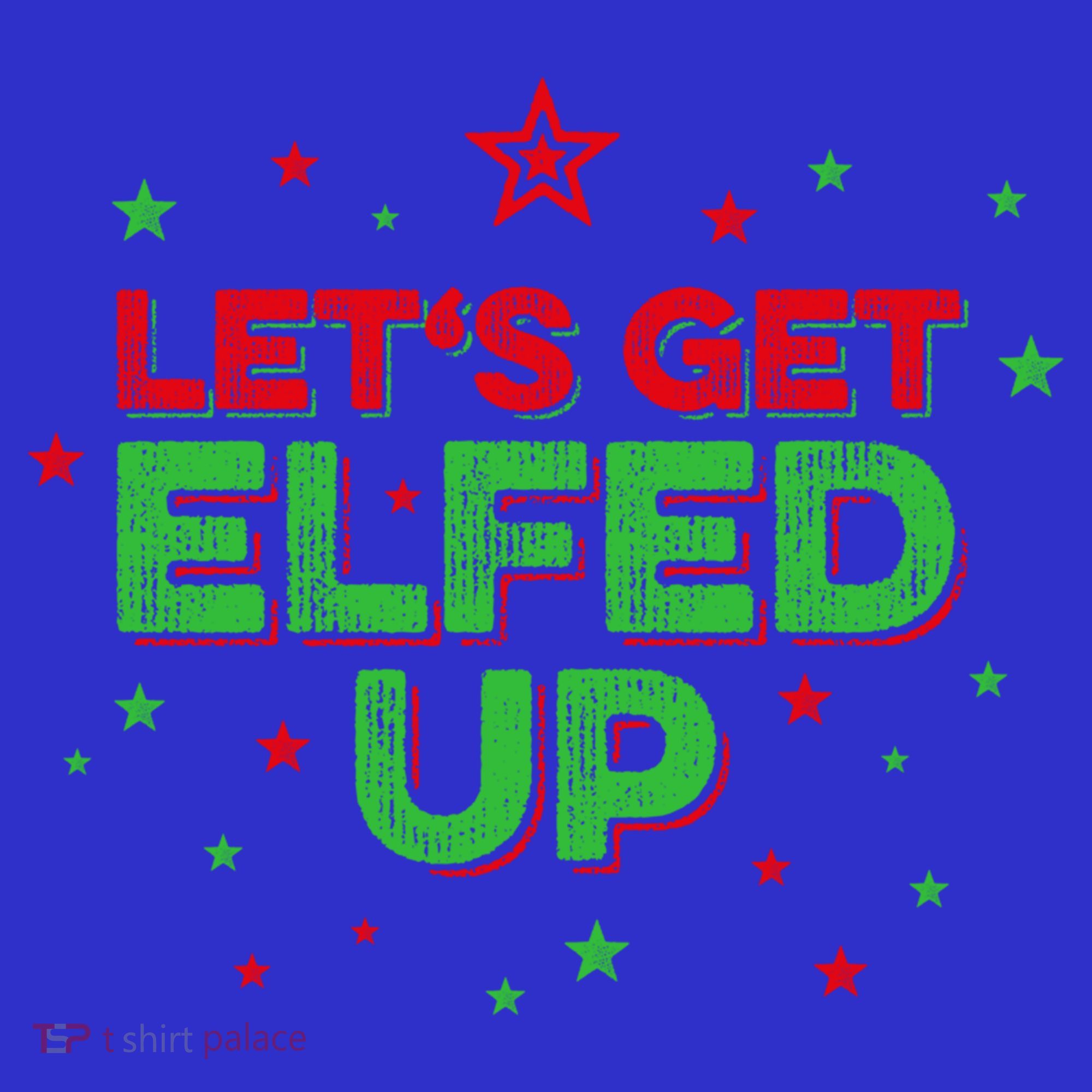 Xmas Ing Team Christmas Party Squad Meaningful Gift Lets Get Elfed Up Gift Women's Tank Top