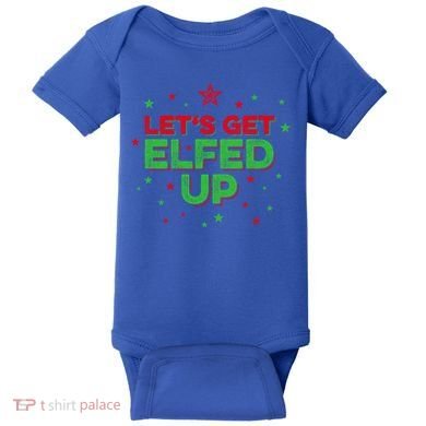 Xmas Ing Team Christmas Party Squad Meaningful Gift Lets Get Elfed Up Gift Baby Bodysuit