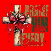 Xmas I Will Praise Him In Every Season Psalm 1462 Santa Hat thumb 1