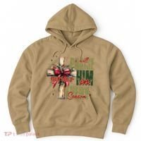 Xmas I Will Praise Him In Every Season Psalm 1462 Hoodie thumb 0