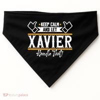 Xavier Keep Calm And Let Xavier Handle That Gift USA-Made Doggie Bandana thumb 0