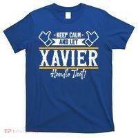 Xavier Keep Calm And Let Xavier Handle That Gift T-Shirt thumb 0