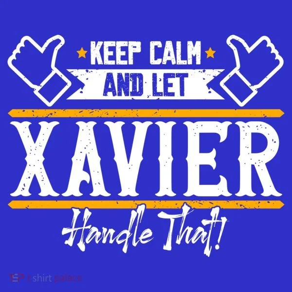Xavier Keep Calm And Let Xavier Handle That Gift Women's Tank Top
