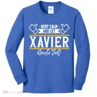 Xavier Keep Calm And Let Xavier Handle That Gift Kids Long Sleeve Shirt thumb 0