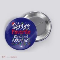 Xmas Lighting SantaS Favorite Medical Assistant Christmas Gift Button thumb 0