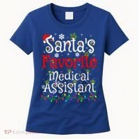 Xmas Lighting SantaS Favorite Medical Assistant Christmas Gift Women's T-Shirt thumb 0