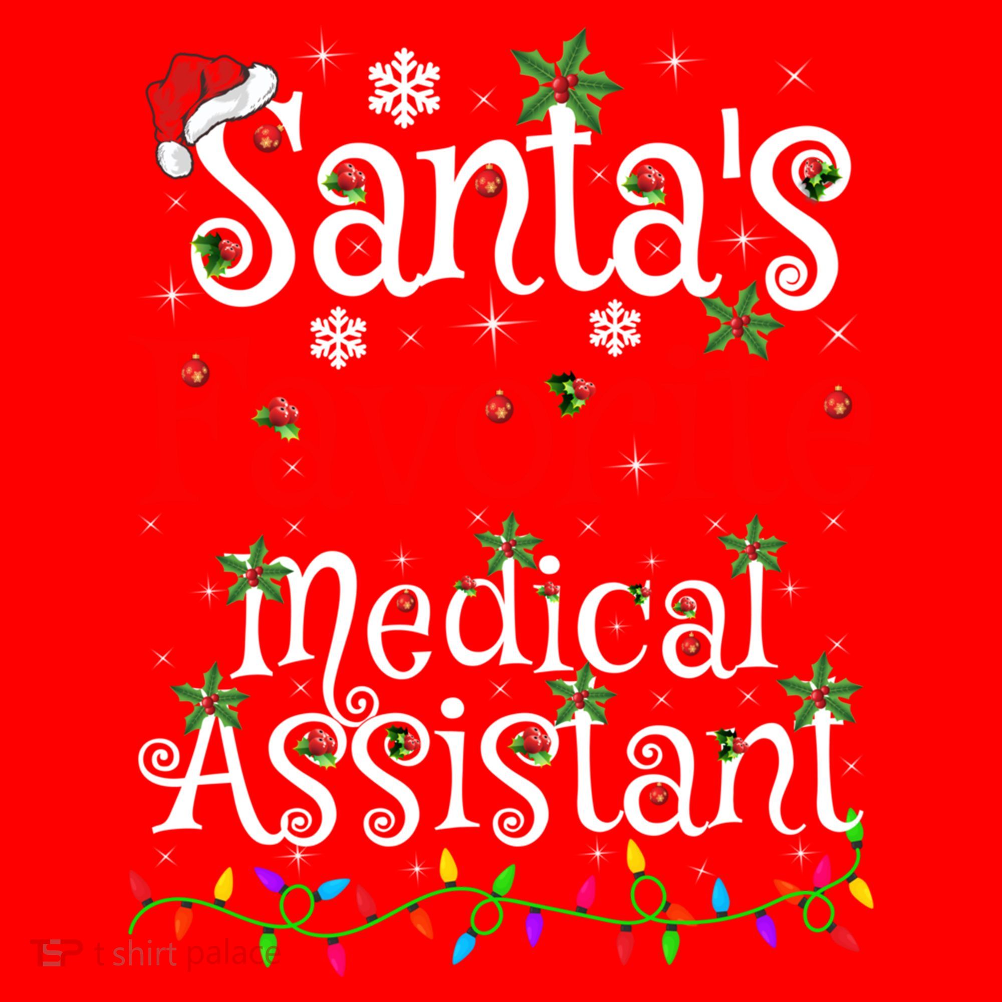 Xmas Lighting SantaS Favorite Medical Assistant Christmas Gift Santa Hat