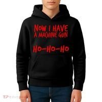 Xmas Now I Have a Machine Gun HO-HO-HO Christmas Kids Hoodie thumb 4
