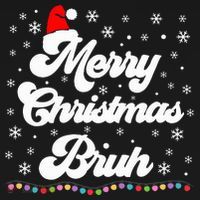 XMas Merry Christmas Bruh Meme Funny Christmas Women's Hoodie thumb 2