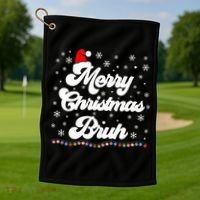 XMas Merry Christmas Bruh Meme Funny Christmas Golf Towel thumb 1