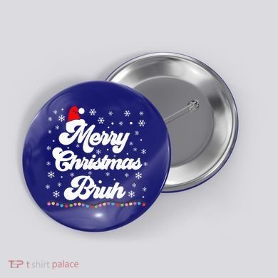 XMas Merry Christmas Bruh Meme Funny Christmas Button