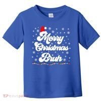 XMas Merry Christmas Bruh Meme Funny Christmas Toddler T-Shirt thumb 0