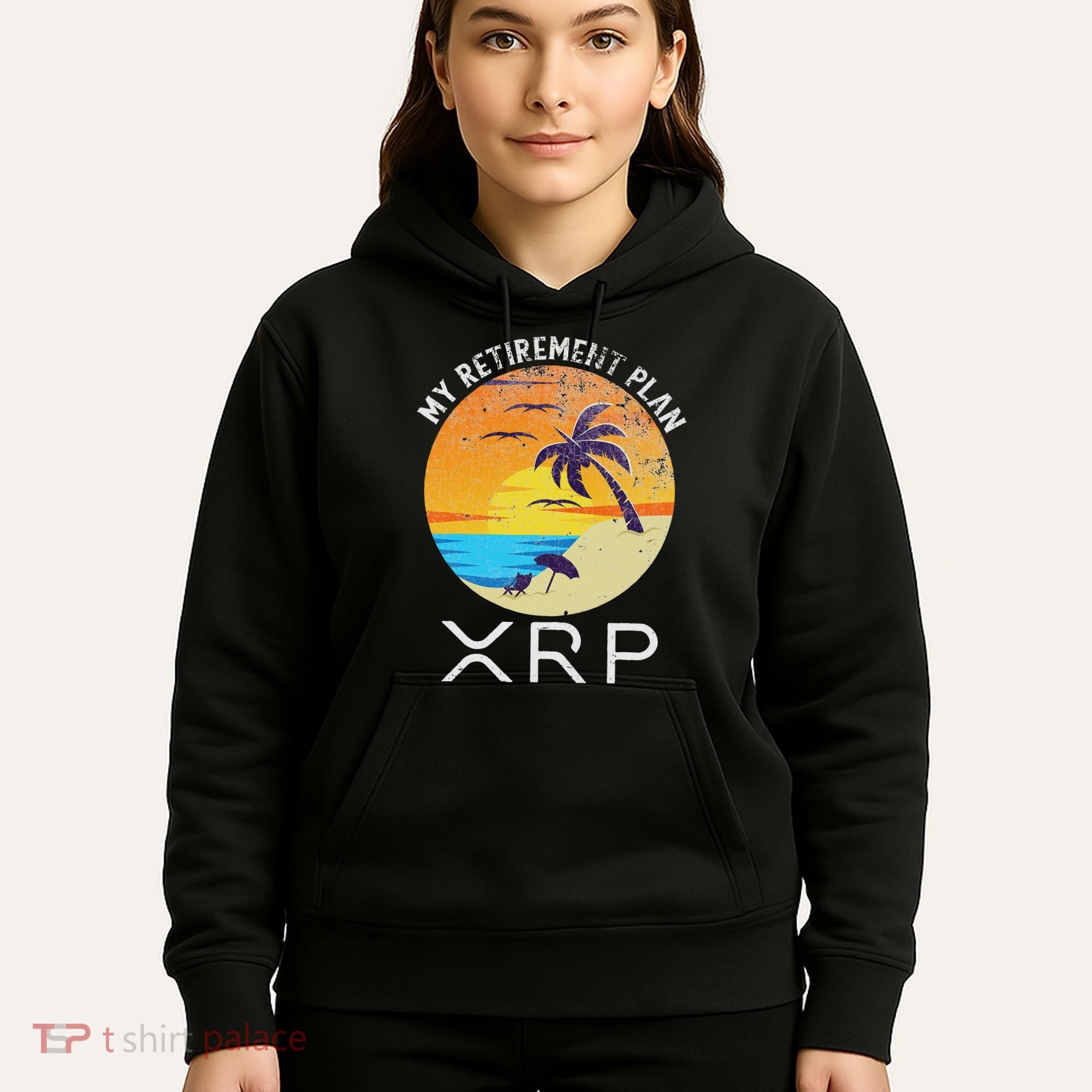 Xrp Ripple Cryptocurrency My Retirement Plan Beach Vacation Hoodie