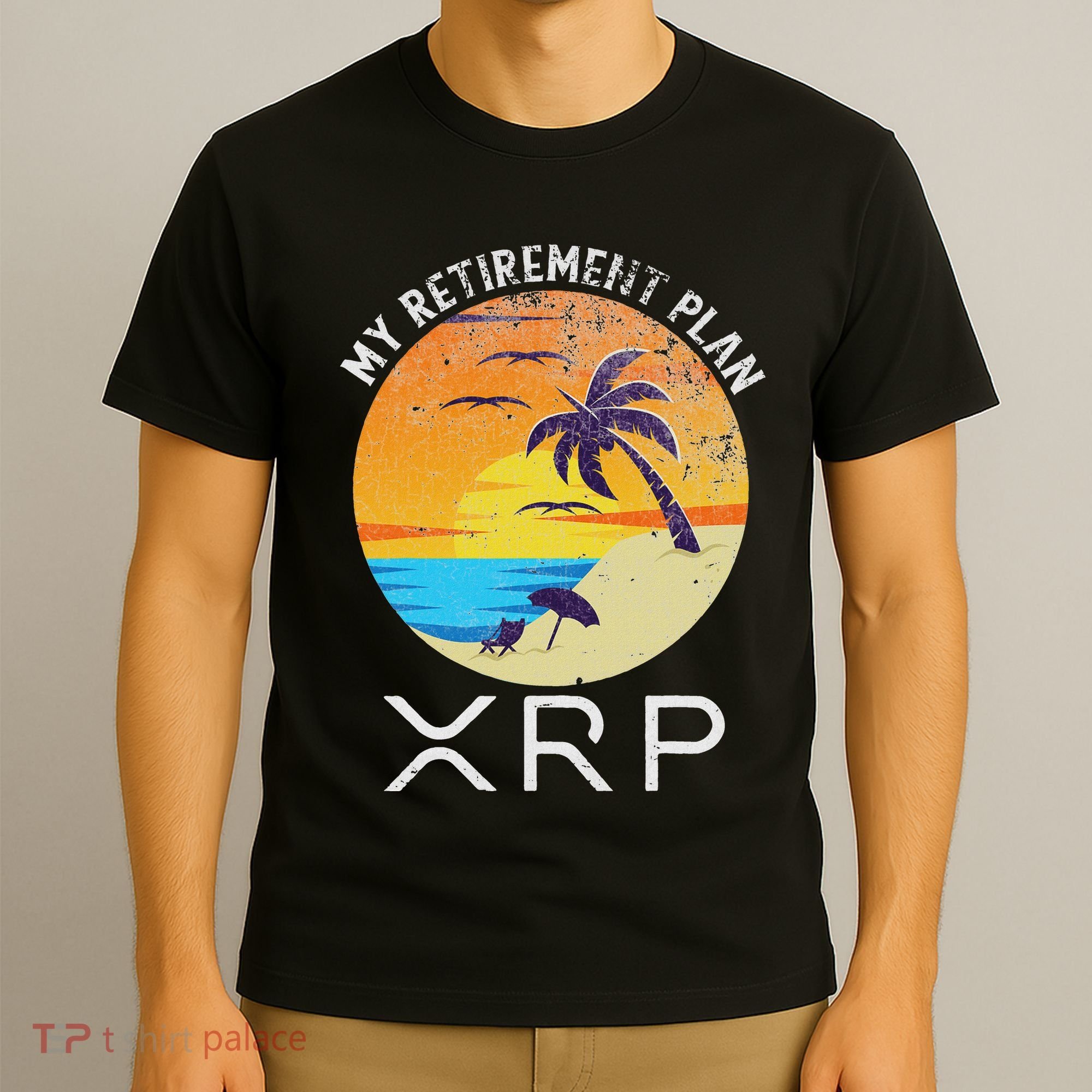 Xrp Ripple Cryptocurrency My Retirement Plan Beach Vacation T-Shirt