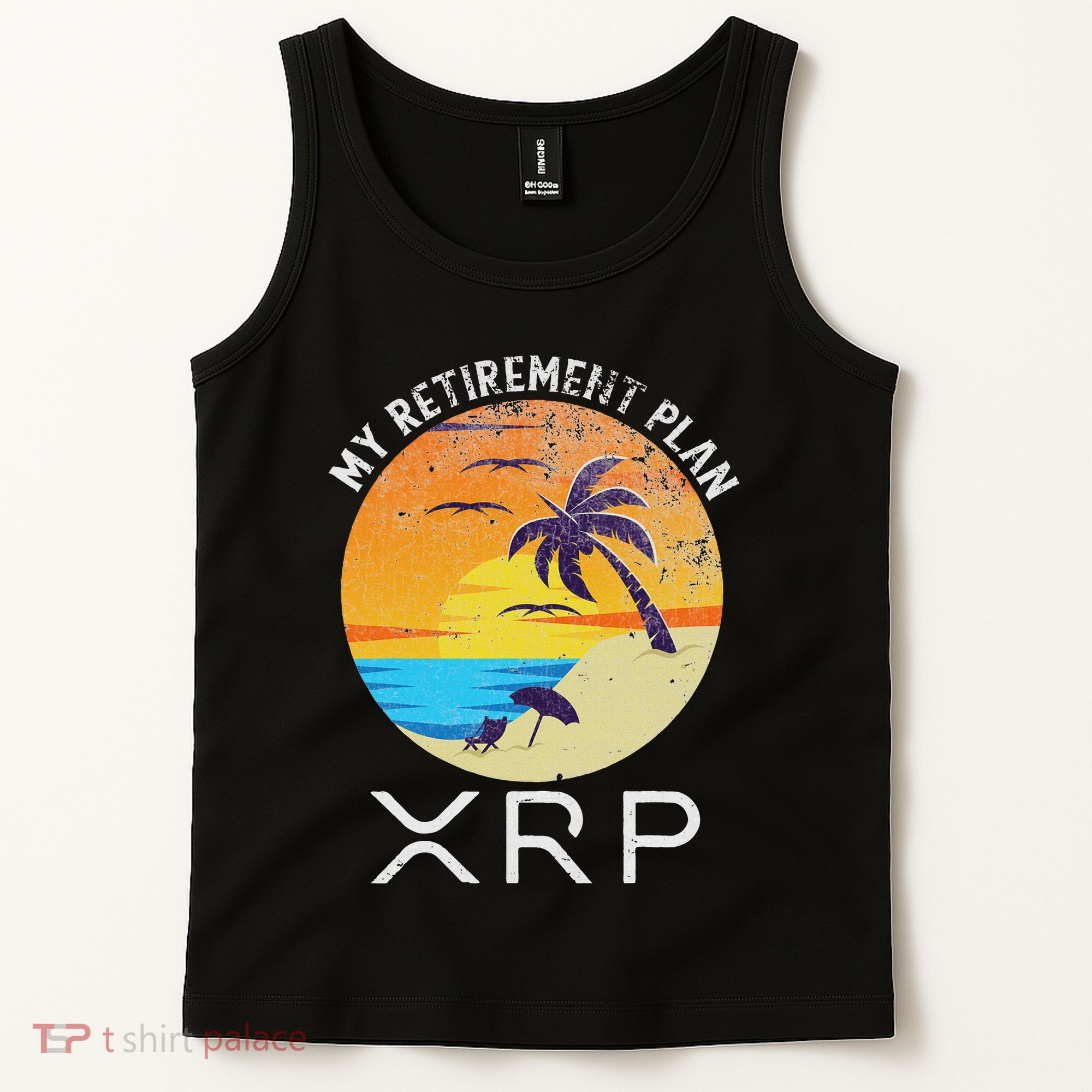 Xrp Ripple Cryptocurrency My Retirement Plan Beach Vacation Tank Top