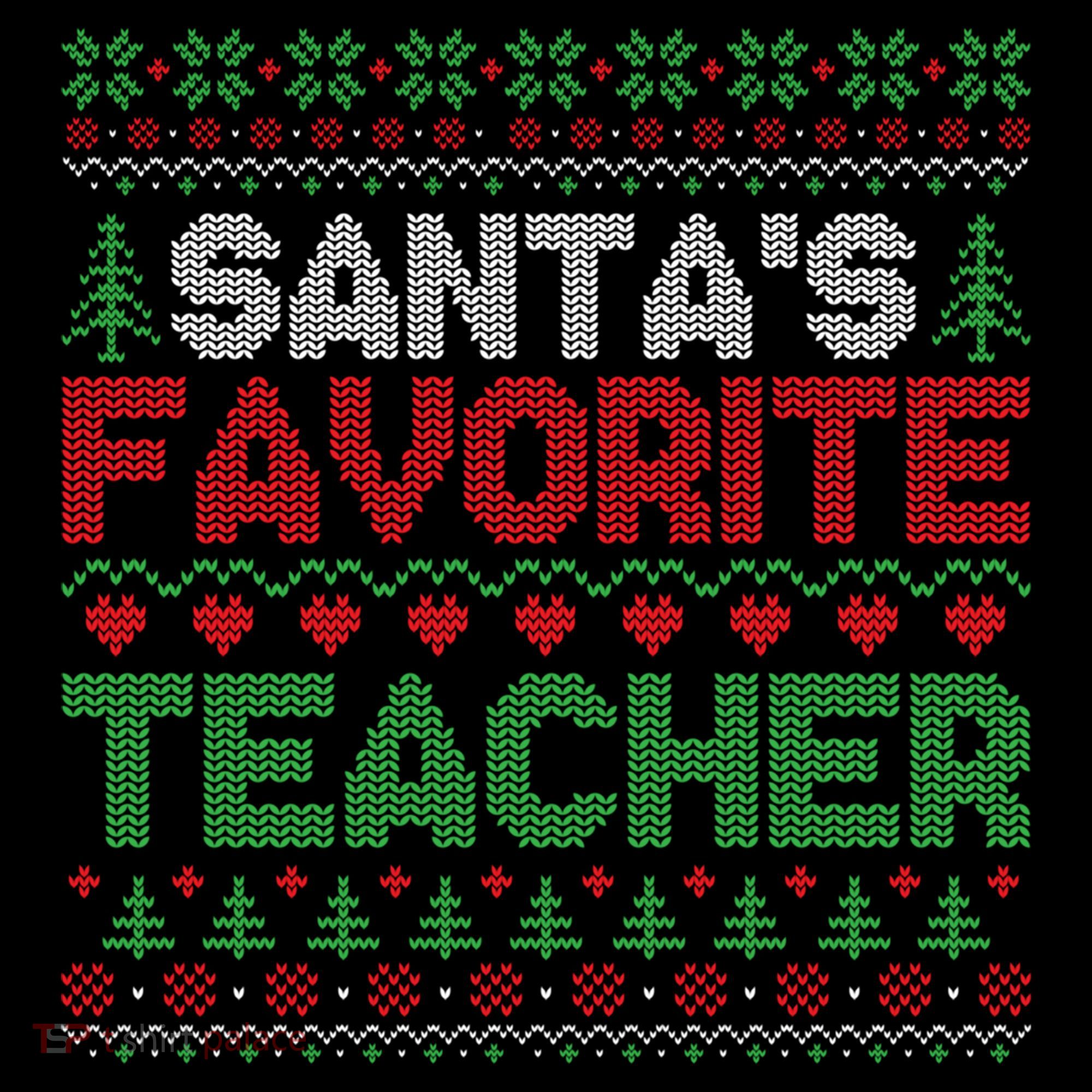 Xmas SantaS Favorite Teacher Funny Ugly Christmas Gift Coffee Mug
