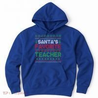 Xmas SantaS Favorite Teacher Funny Ugly Christmas Gift Hoodie thumb 0