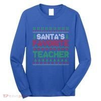 Xmas SantaS Favorite Teacher Funny Ugly Christmas Gift Long Sleeve Shirt thumb 0
