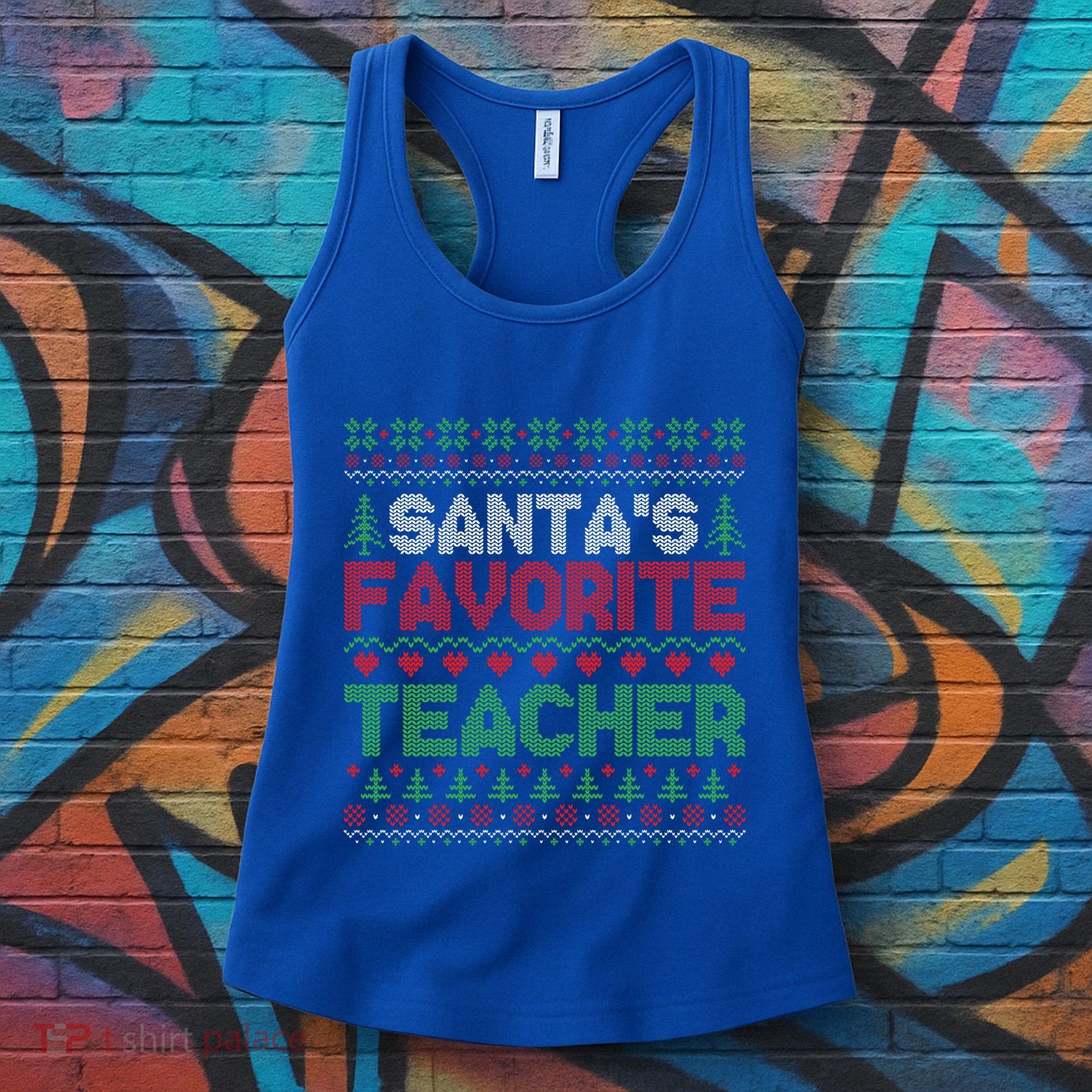 Xmas SantaS Favorite Teacher Funny Ugly Christmas Gift Women's Tank Top