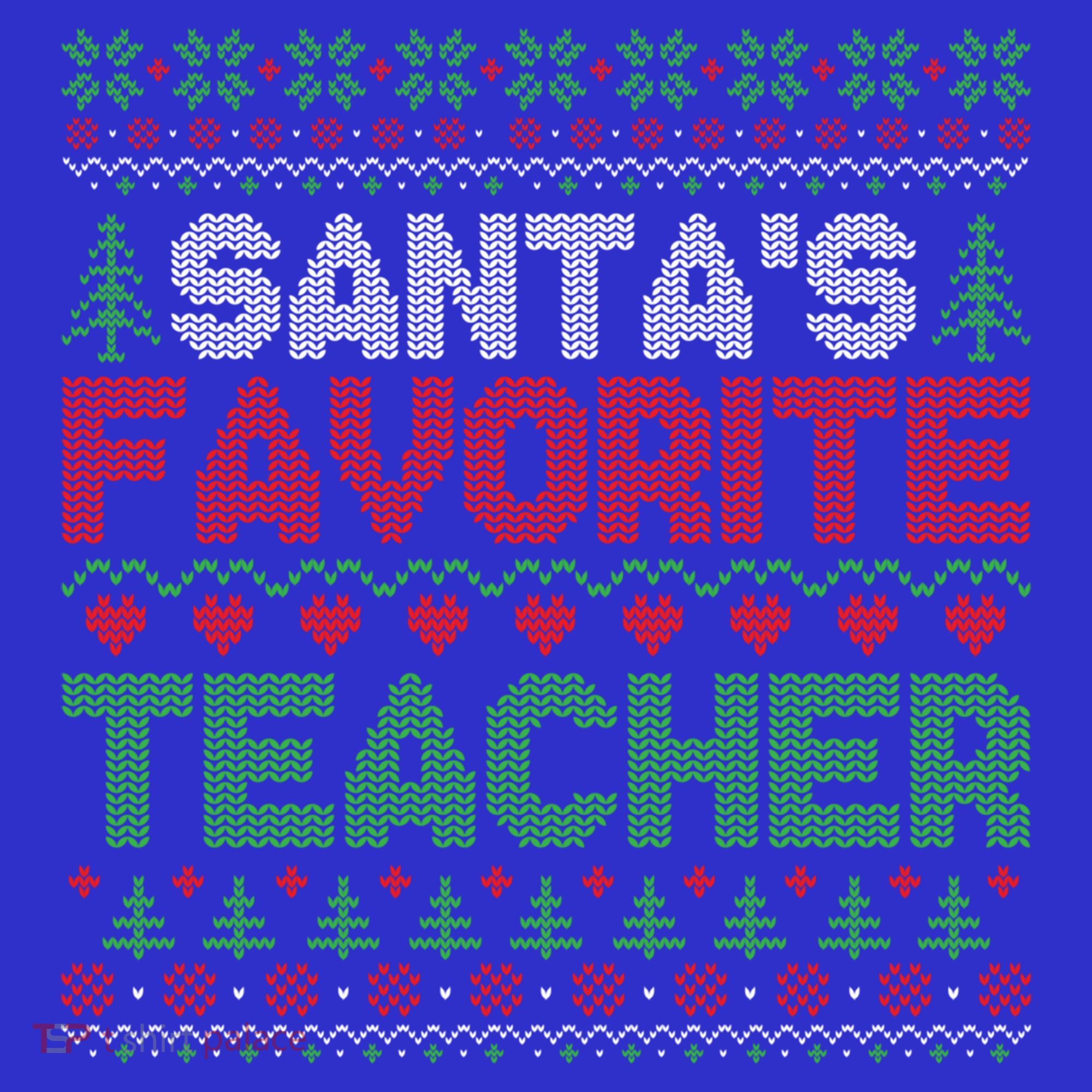 Xmas SantaS Favorite Teacher Funny Ugly Christmas Gift Women's Tank Top