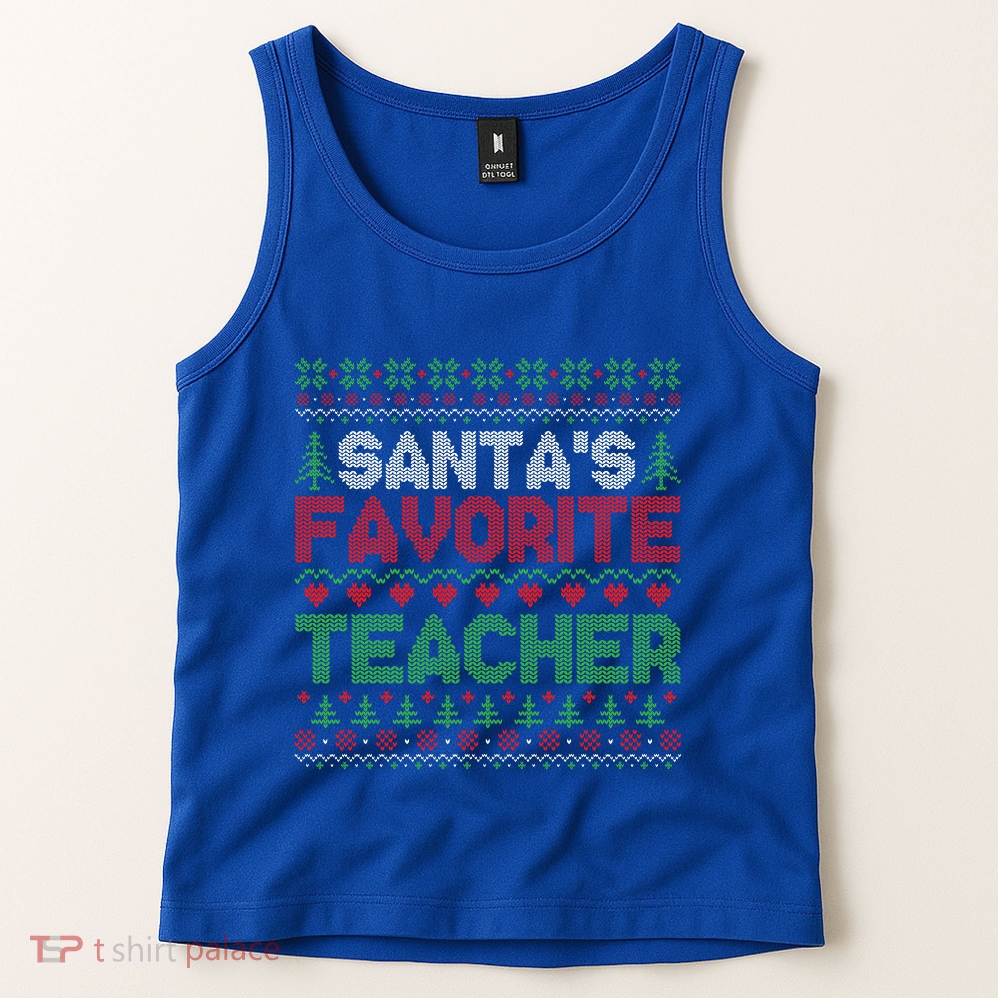 Xmas SantaS Favorite Teacher Funny Ugly Christmas Gift Tank Top