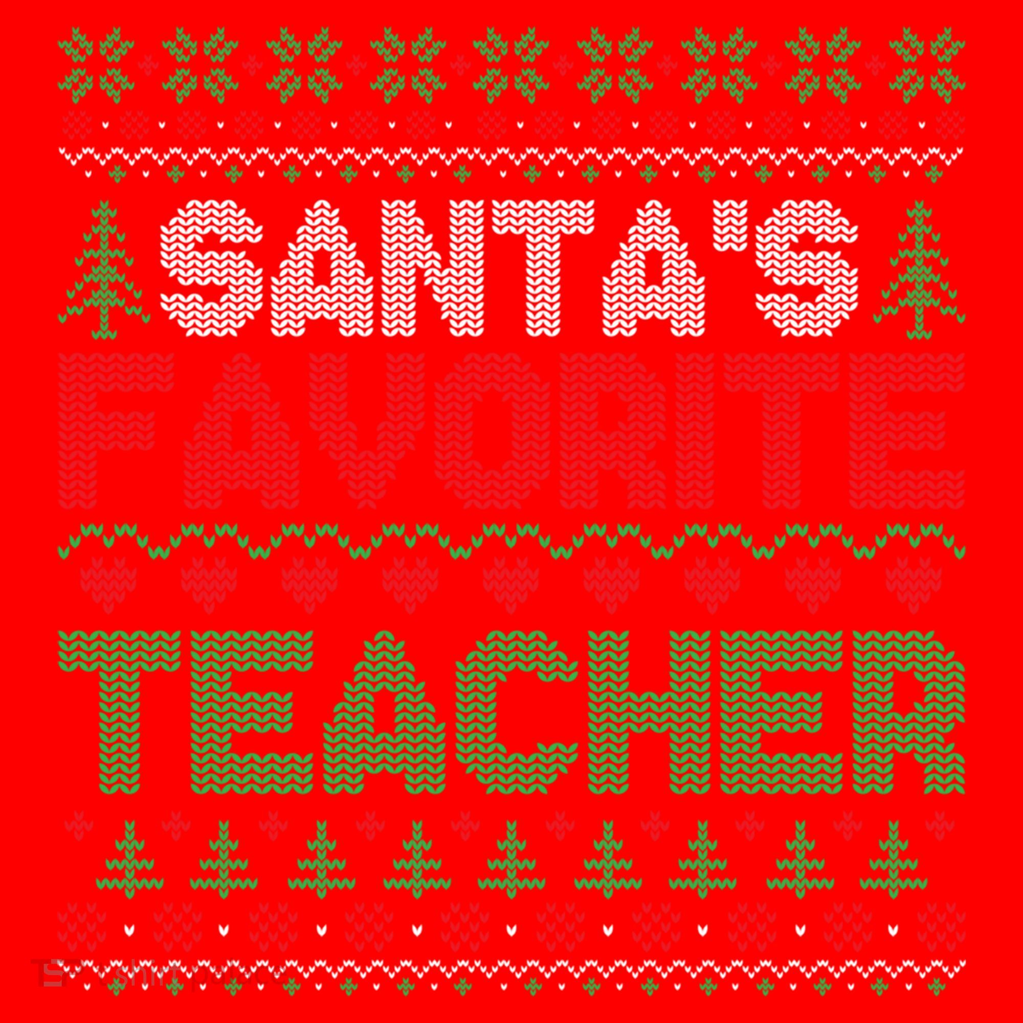 Xmas SantaS Favorite Teacher Funny Ugly Christmas Gift Santa Hat