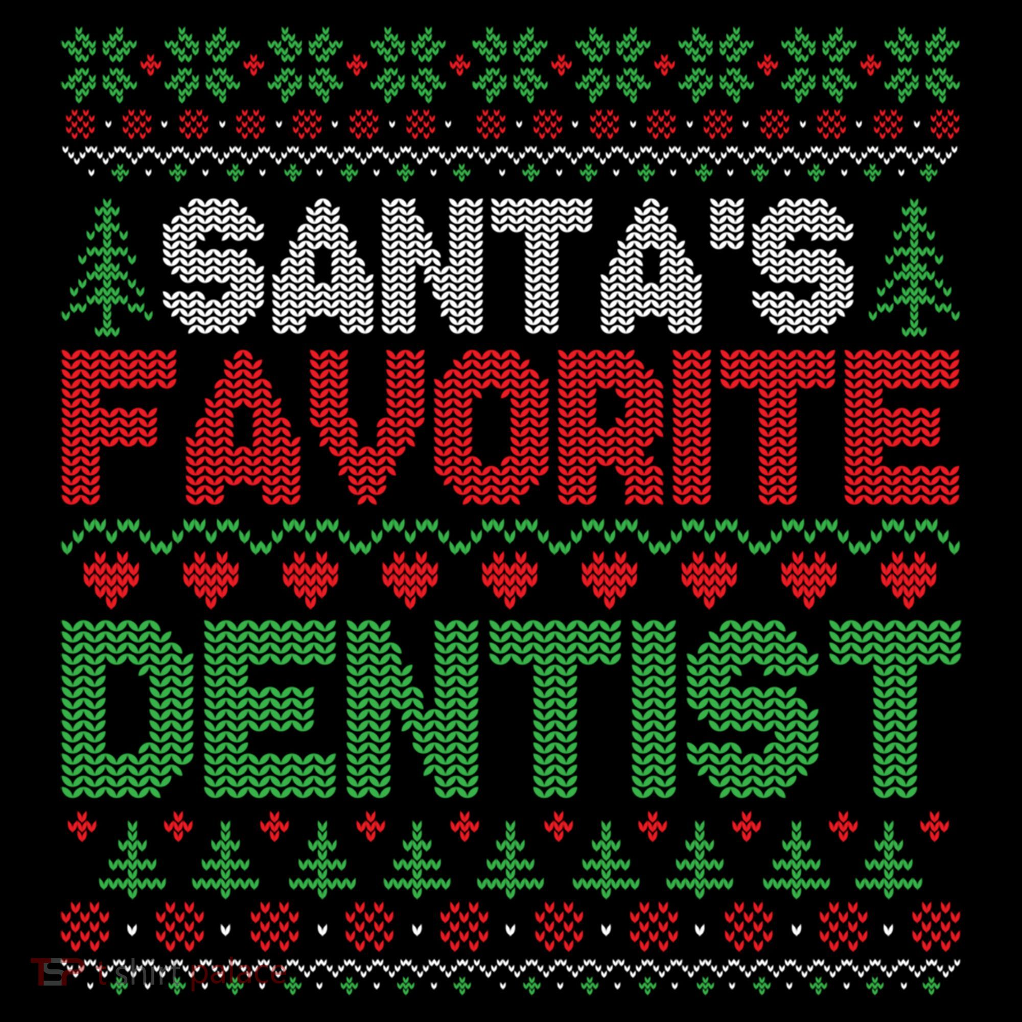 Xmas SantaS Favorite Dentist Funny Ugly Christmas Gift Coffee Mug