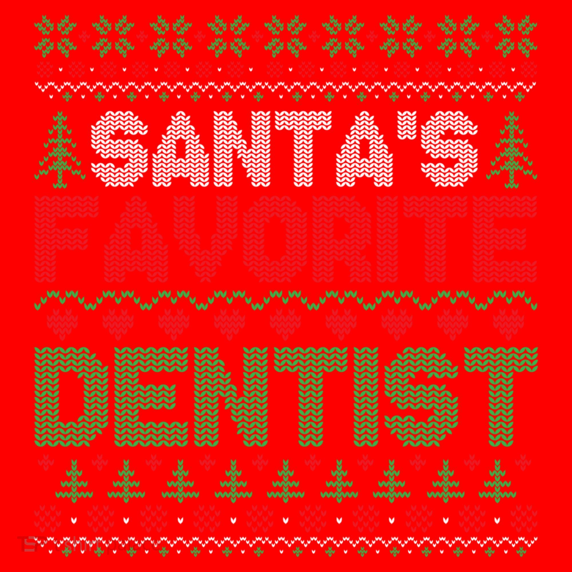 Xmas SantaS Favorite Dentist Funny Ugly Christmas Gift Santa Hat