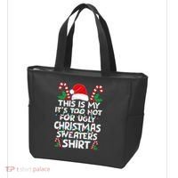 Xmas This Is My It's Too Hot For Ugly Christmas Sweaters Tote Bag thumb 3