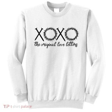 Xoxo The Original Love Letters Easter Christian Sweatshirt